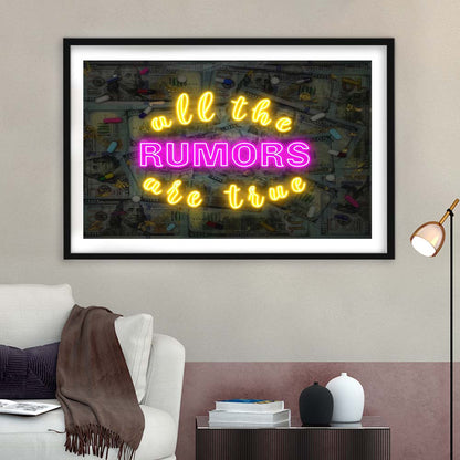 All The Rumors Are True Art Print, Framed Art Print Wall Decor, White Border, Framed Picture