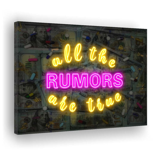 All The Rumors Are True Art Print, Canvas Print Wall Art, Wall Decor, Neon Effect Art