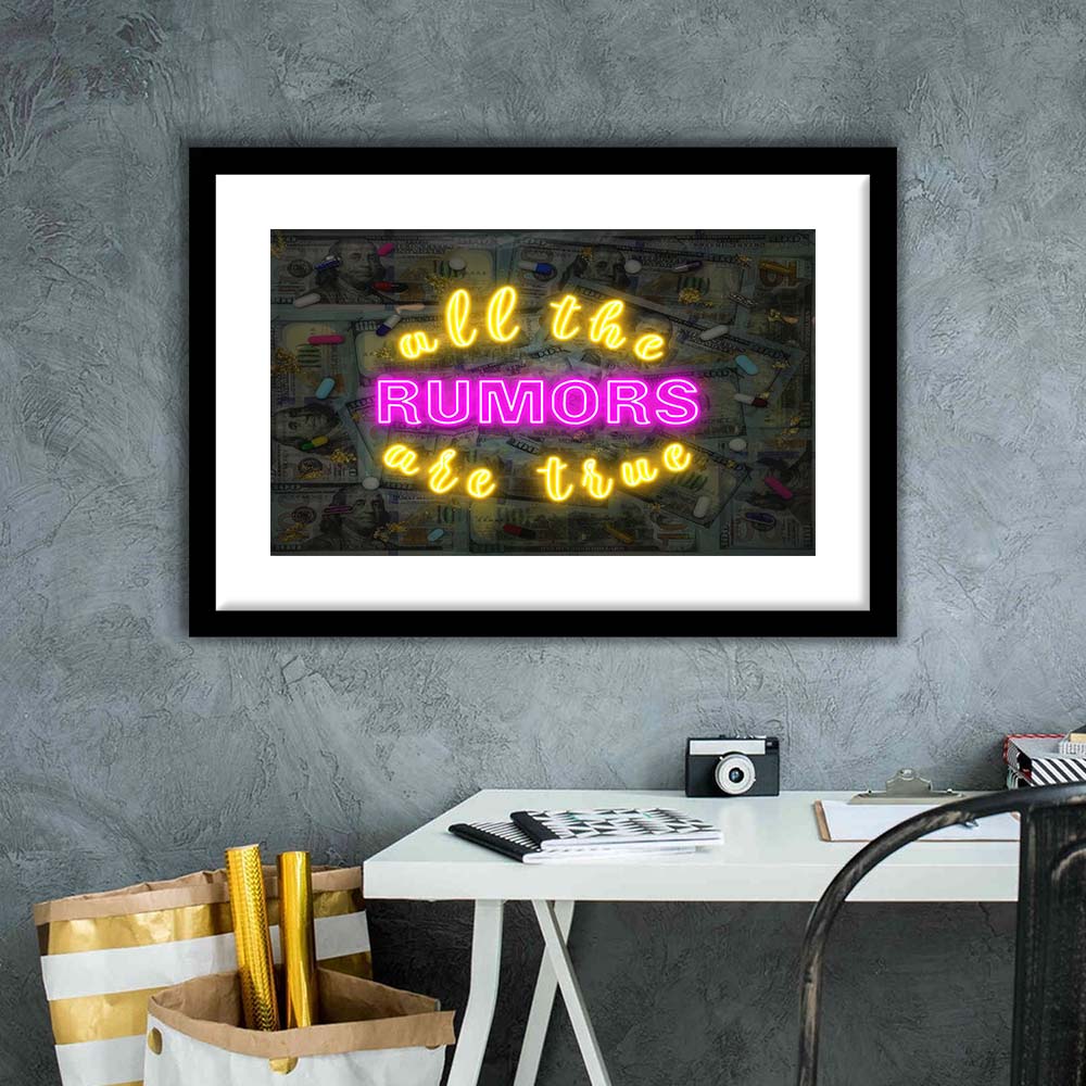 All The Rumors Are True Art Print, Framed Art Print Wall Decor, White Border, Framed Picture