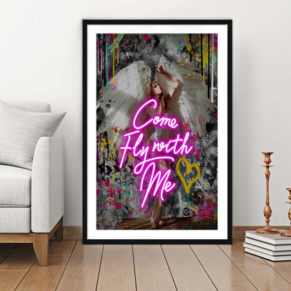 Come Fly With Me, Neon Sign Effect Art, Framed Art Print, Luxury Pictures Framed, White Border