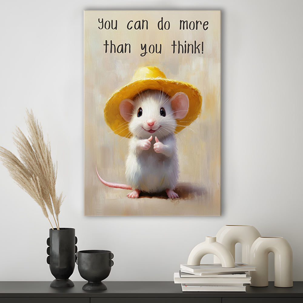 Cute Motivational Mouse Wall Art Print, Positive Quote Decor, Kids Room, Gift For Encouragement, Canvas Print, Canvas Decor