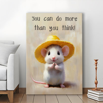 Cute Motivational Mouse Wall Art Print, Positive Quote Decor, Kids Room, Gift For Encouragement, Canvas Print, Canvas Decor