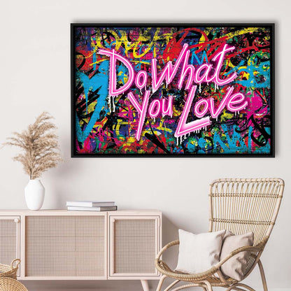 Do What You Love Art Print, Framed Canvas Print Wall Art Decor, Floating Frame, Neon Effect Art