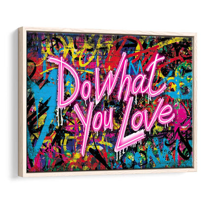 Do What You Love Art Print, Framed Canvas Print Wall Art Decor, Floating Frame, Neon Effect Art
