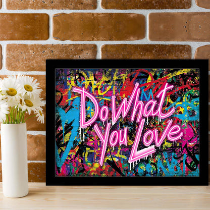 Do What You Love Art Print, Framed Art Print Wall Decor, Neon Art Print, Picture Framed