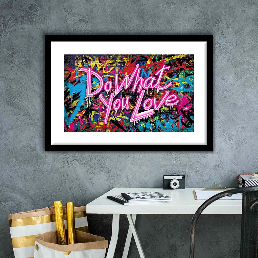 Do What You Love Art Print, Framed Art Print Wall Decor, White Border, Framed Picture