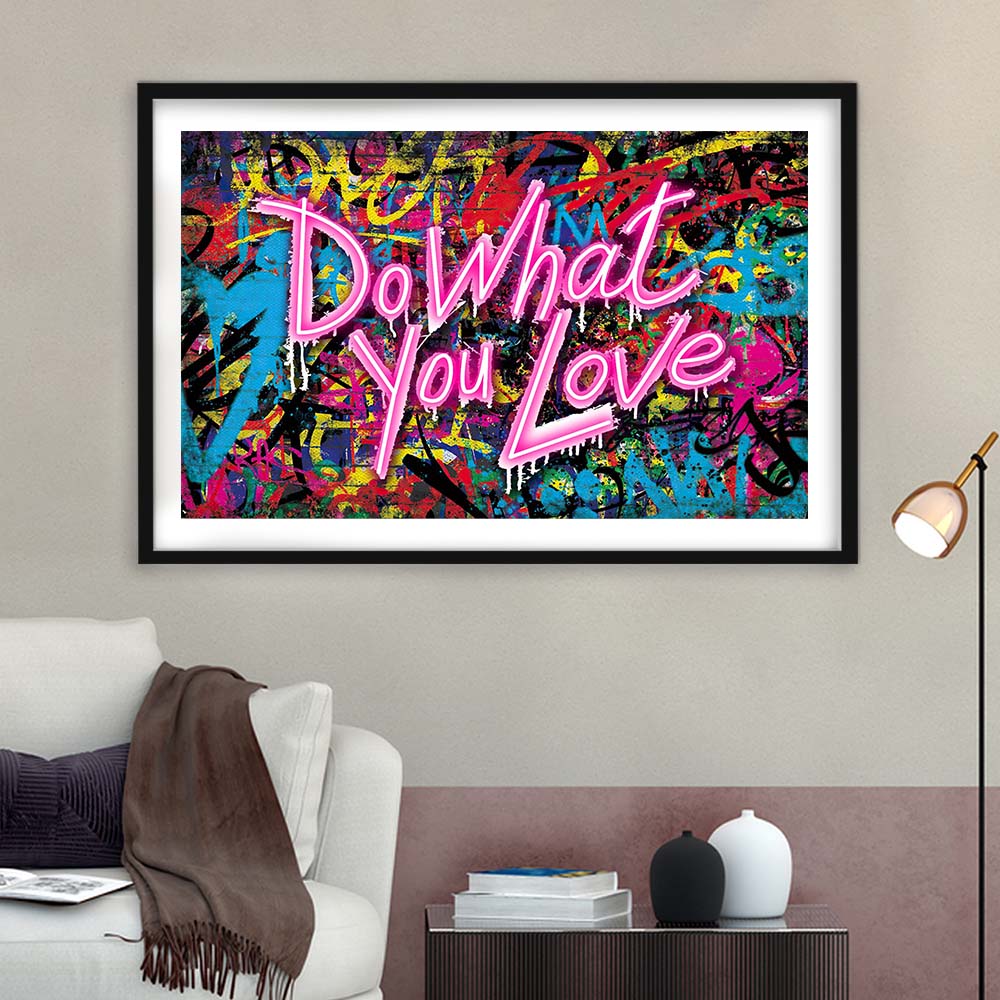 Do What You Love Art Print, Framed Art Print Wall Decor, White Border, Framed Picture