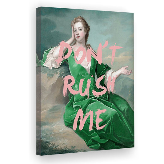 Don'T Rush Me Altered Wall Art, Canvas Art Print Decor, Painting Art, Canvas Prints Wall Art