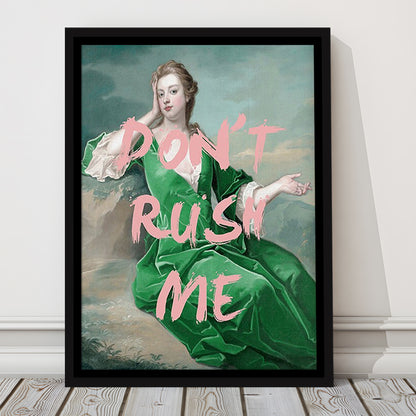 Don'T Rush Me Altered Wall Art, Floating Framed Canvas Art Print,, Framed Canvas Prints Wall Art