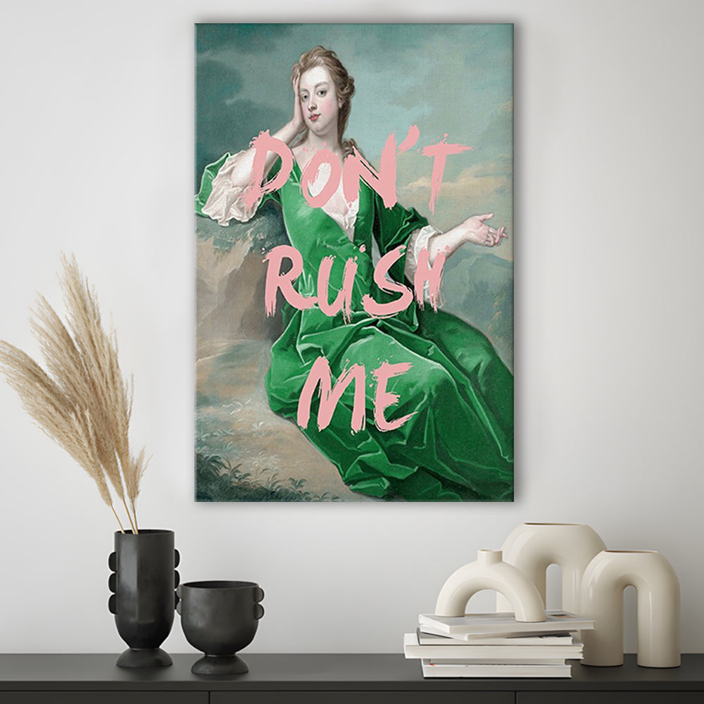 Don'T Rush Me Altered Wall Art, Canvas Art Print Decor, Painting Art, Canvas Prints Wall Art