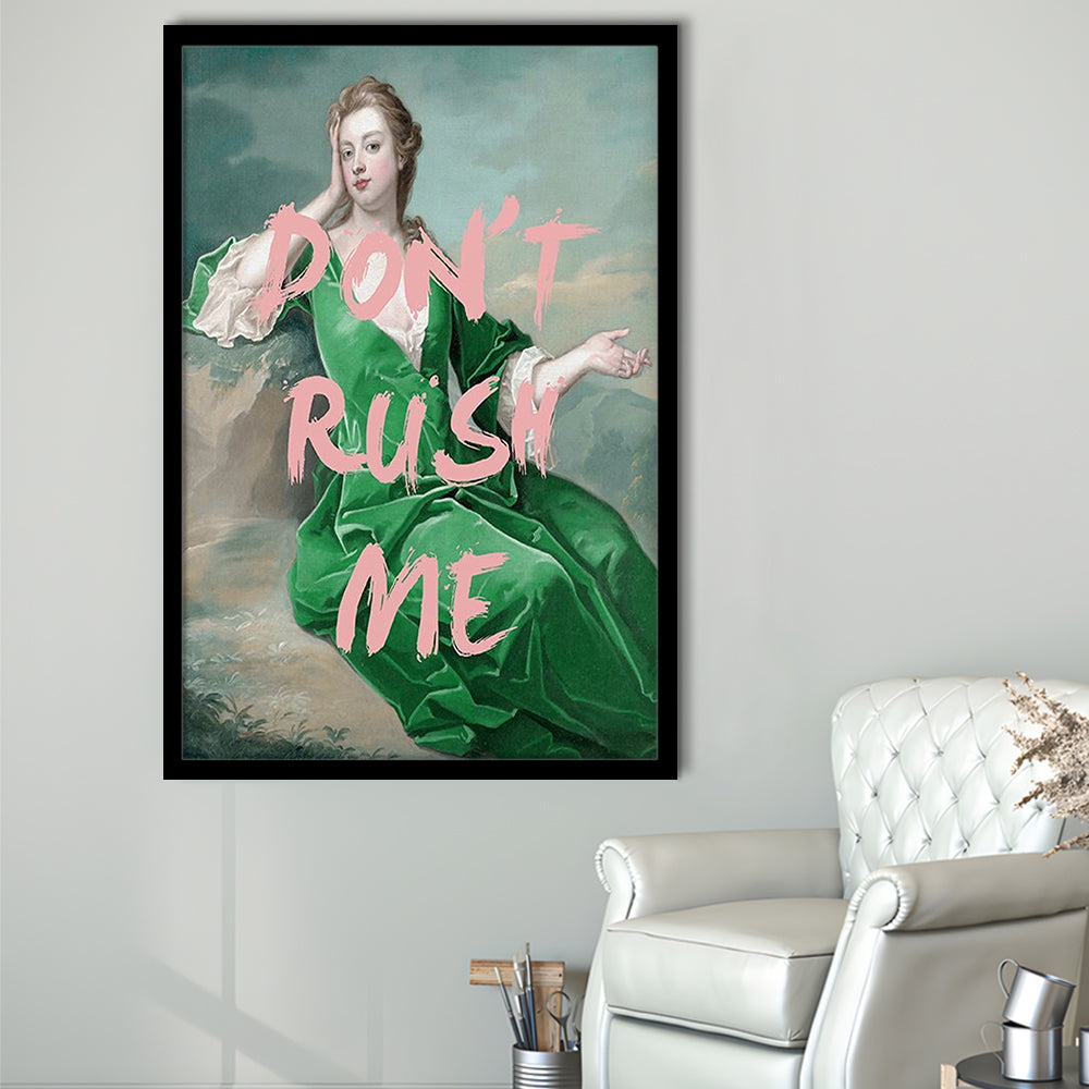 Don'T Rush Me Altered Wall Art, Framed Picture Print,, Framed Art Prints Wall Decor