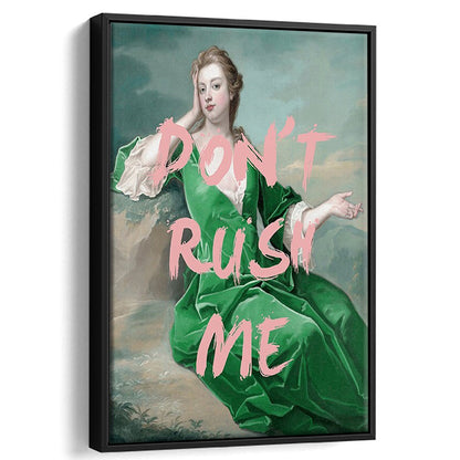 Don'T Rush Me Altered Wall Art, Floating Framed Canvas Art Print,, Framed Canvas Prints Wall Art