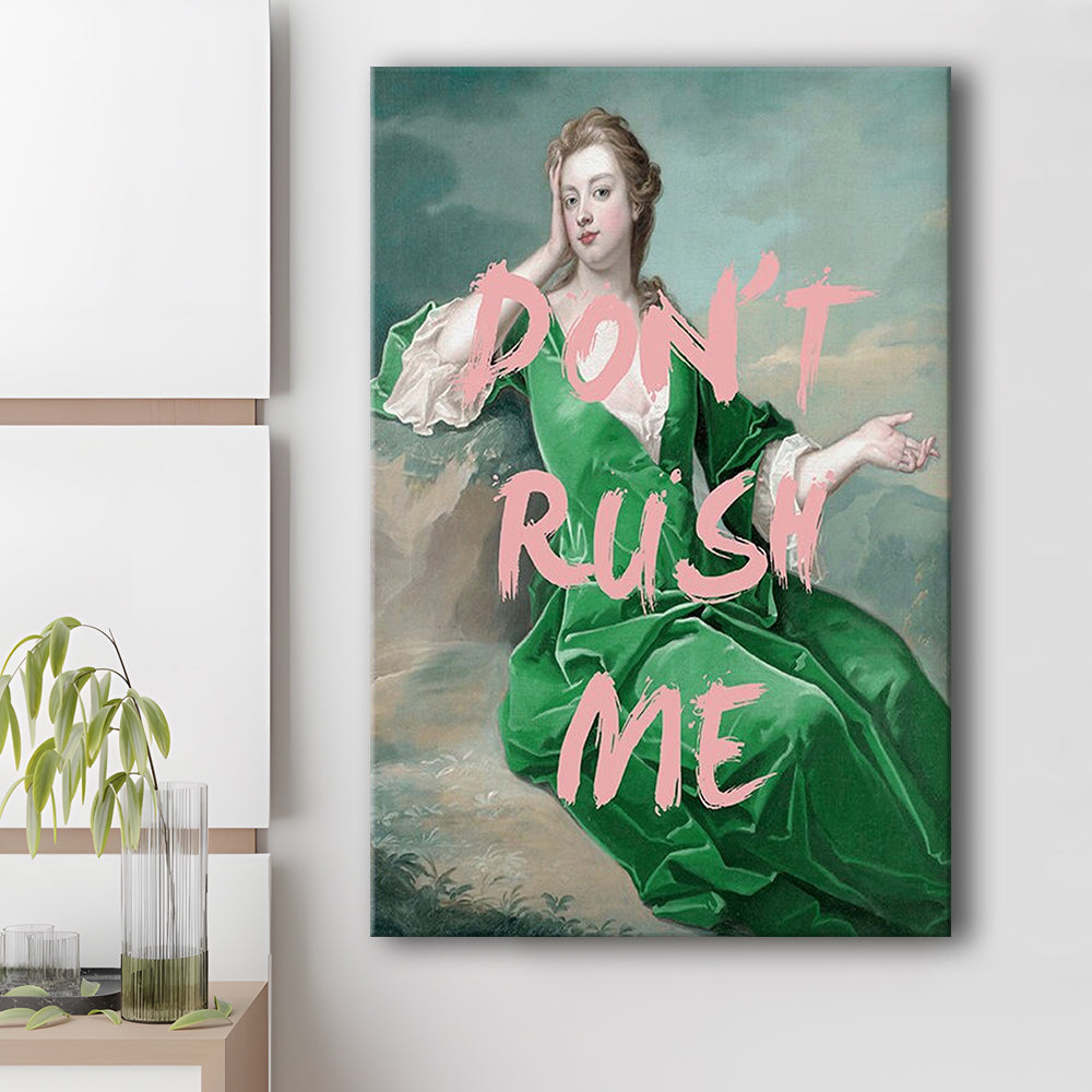 Don'T Rush Me Altered Wall Art, Canvas Art Print Decor, Painting Art, Canvas Prints Wall Art