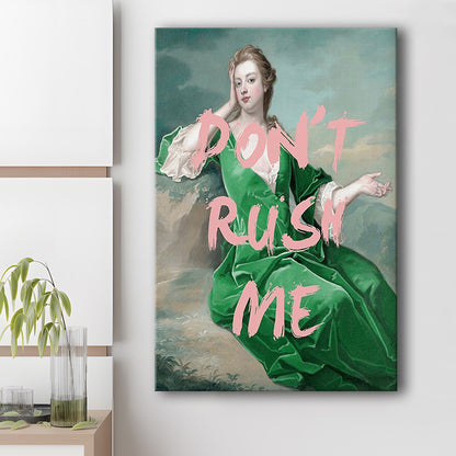 Don'T Rush Me Altered Wall Art, Canvas Art Print Decor, Painting Art, Canvas Prints Wall Art