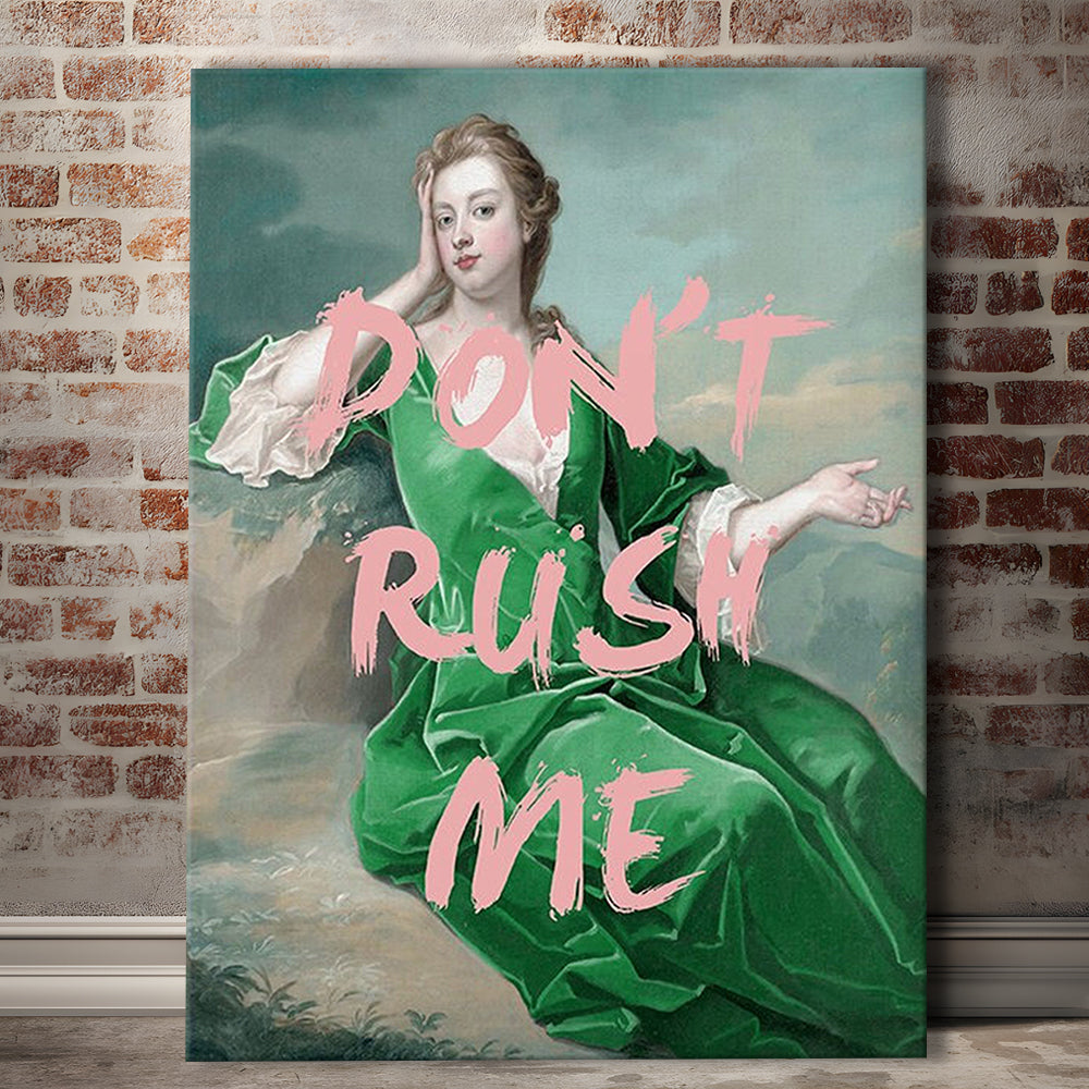 Don'T Rush Me Altered Wall Art, Canvas Art Print Decor, Painting Art, Canvas Prints Wall Art