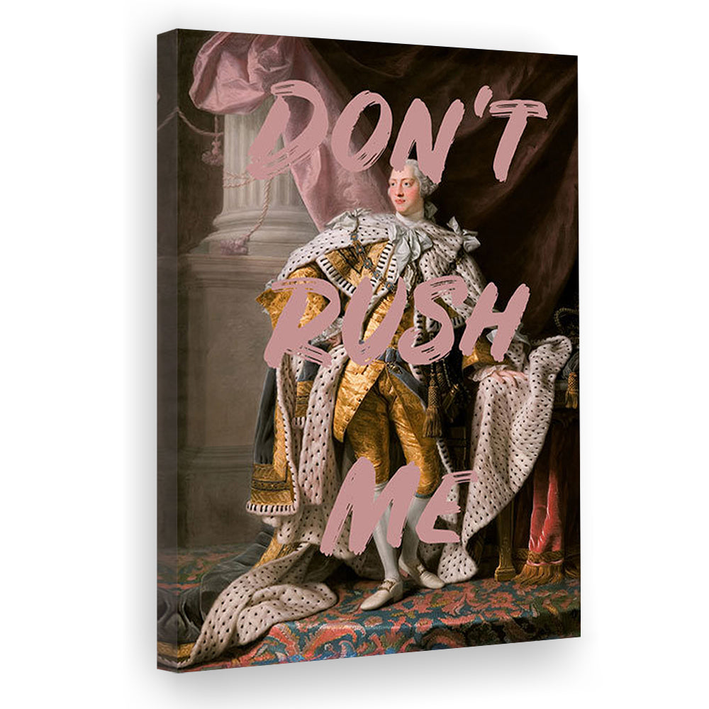 Don'T Rush Me Art Print, Bedroom Print, Pink Print, Canvas Art Print Decor, Canvas Prints Wall Art