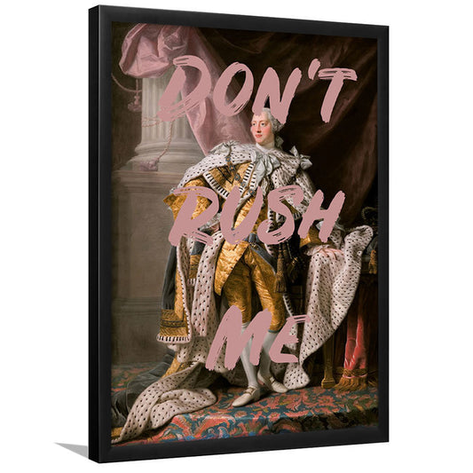 Don'T Rush Me Art Print, Bedroom Print, Pink Print, Art Print Decor, Framed Art Prints Wall Decor