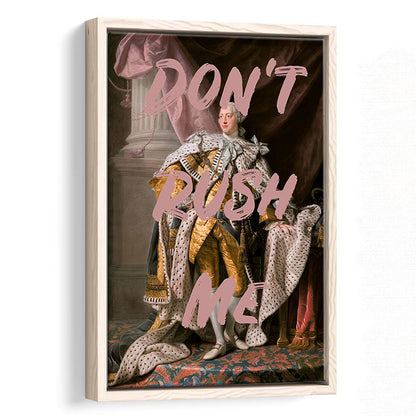 Don'T Rush Me Art Print, Bedroom Print, Pink Print, Canvas Art Print Decor, Framed Canvas Prints Wall Art