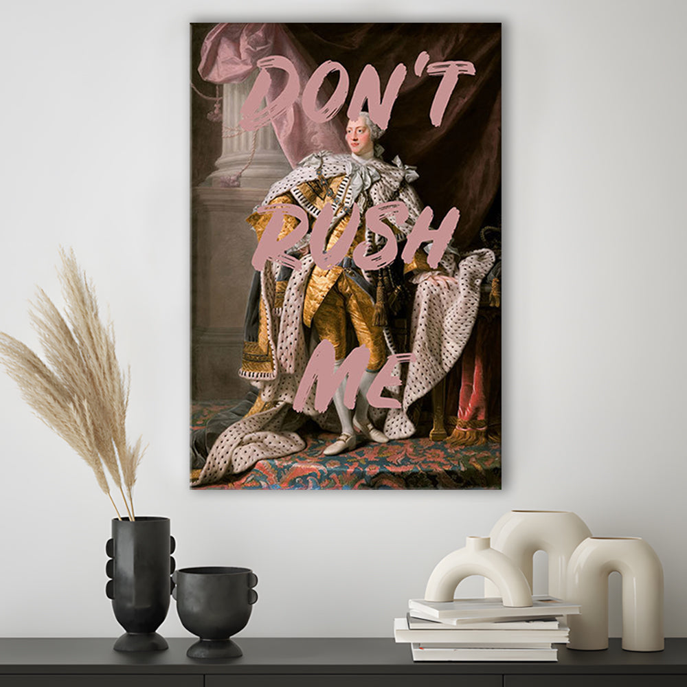 Don'T Rush Me Art Print, Bedroom Print, Pink Print, Canvas Art Print Decor, Canvas Prints Wall Art
