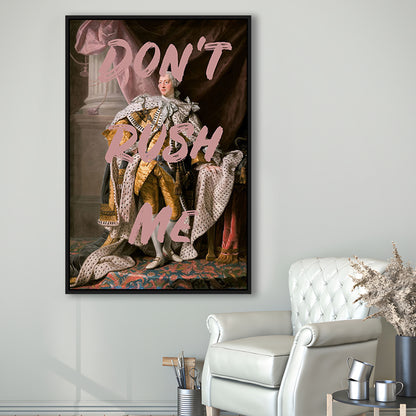 Don'T Rush Me Art Print, Bedroom Print, Pink Print, Canvas Art Print Decor, Framed Canvas Prints Wall Art