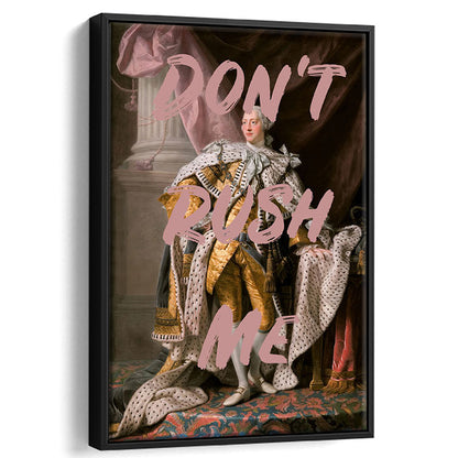 Don'T Rush Me Art Print, Bedroom Print, Pink Print, Canvas Art Print Decor, Framed Canvas Prints Wall Art