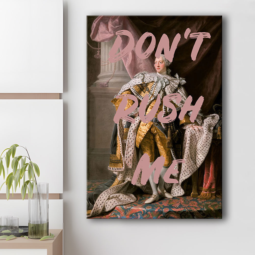 Don'T Rush Me Art Print, Bedroom Print, Pink Print, Canvas Art Print Decor, Canvas Prints Wall Art