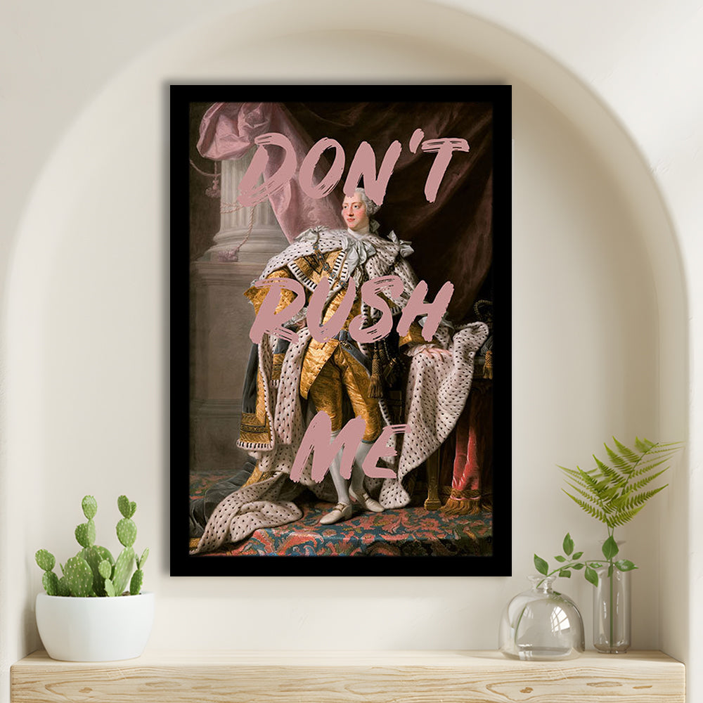 Don'T Rush Me Art Print, Bedroom Print, Pink Print, Art Print Decor, Framed Art Prints Wall Decor
