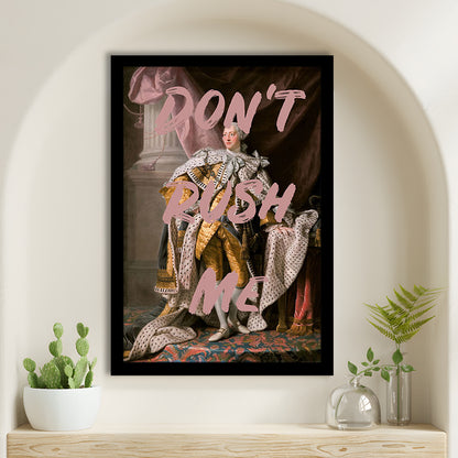 Don'T Rush Me Art Print, Bedroom Print, Pink Print, Art Print Decor, Framed Art Prints Wall Decor