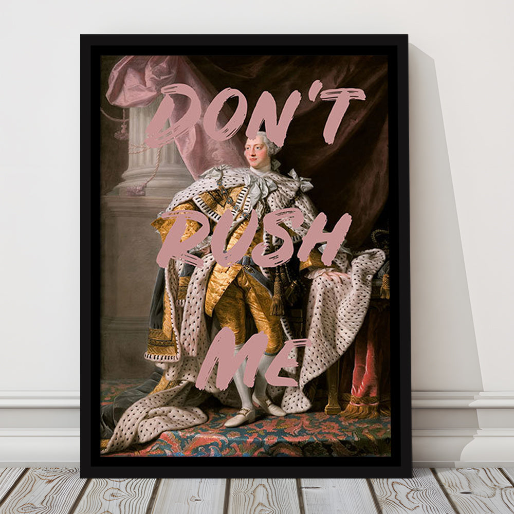 Don'T Rush Me Art Print, Bedroom Print, Pink Print, Canvas Art Print Decor, Framed Canvas Prints Wall Art