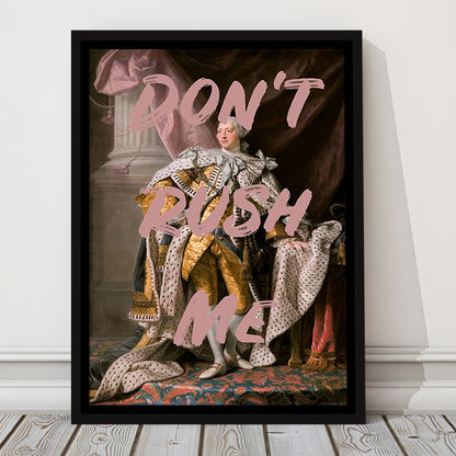 Don'T Rush Me Art Print, Bedroom Print, Pink Print, Canvas Art Print Decor, Framed Canvas Prints Wall Art