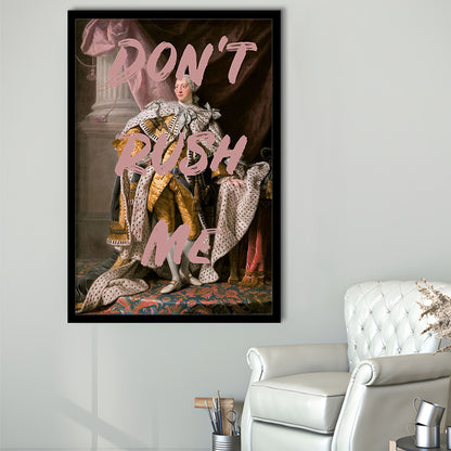 Don'T Rush Me Art Print, Bedroom Print, Pink Print, Art Print Decor, Framed Art Prints Wall Decor