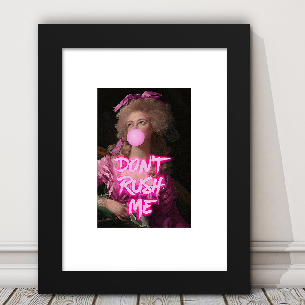 Don'T Rush Me Art Print, Maximalist Decor, Neon Print, Framed Art Prints White Border Wall Decor