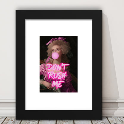 Don'T Rush Me Art Print, Maximalist Decor, Neon Print, Framed Art Prints White Border Wall Decor