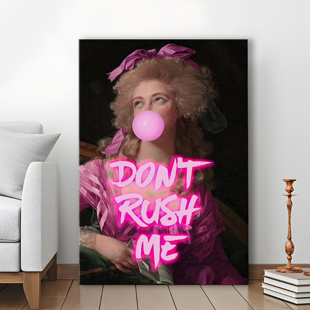 Don'T Rush Me Art Print, Maximalist Decor, Neon Print, Canvas Prints Wall Art