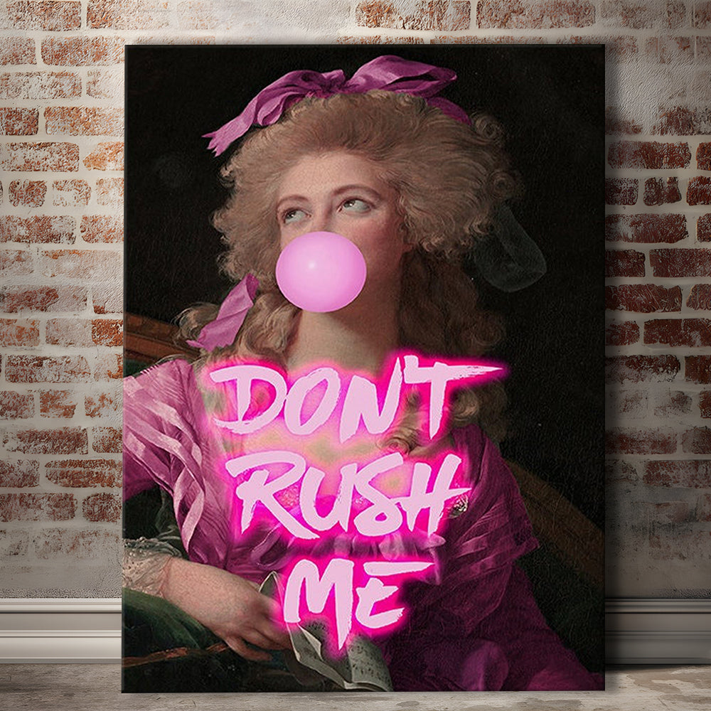 Don'T Rush Me Art Print, Maximalist Decor, Neon Print, Canvas Prints Wall Art