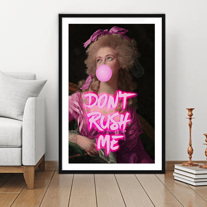 Don'T Rush Me Art Print, Maximalist Decor, Neon Print, Framed Art Prints White Border Wall Decor