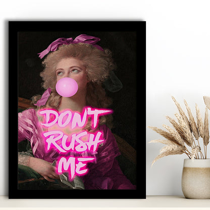 Don'T Rush Me Art Print, Maximalist Decor, Neon Print, Framed Art Prints Wall Decor