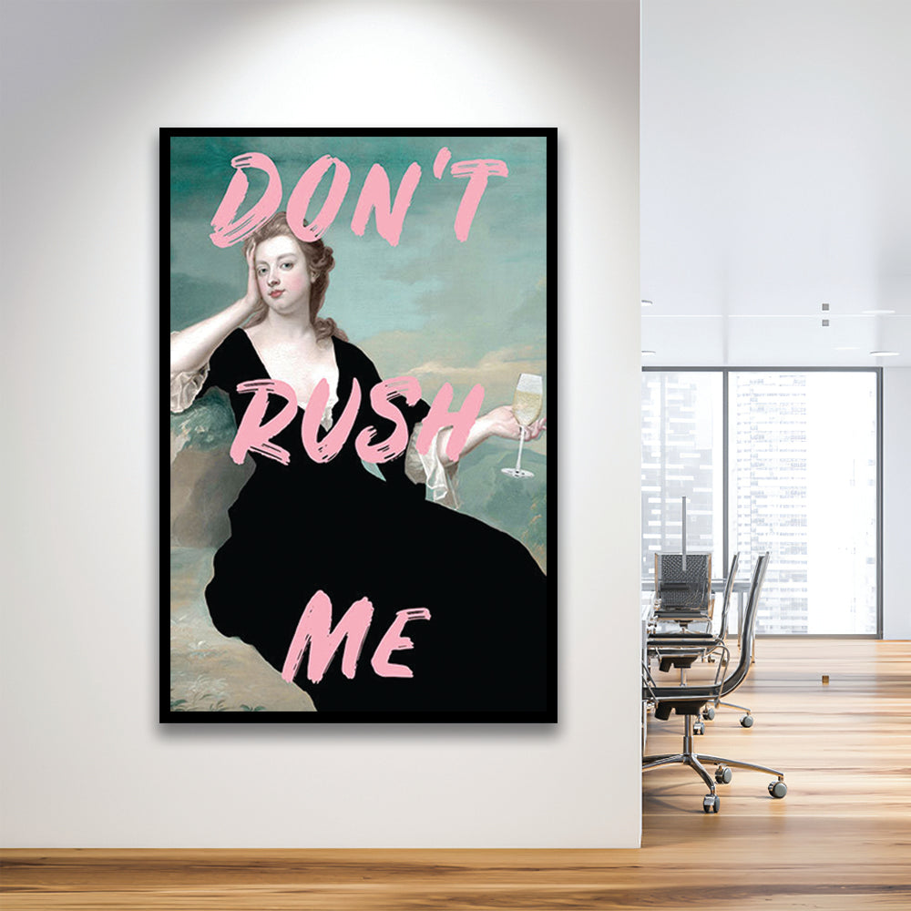 Don'T Rush Me Art Print V1, Pink Print, Framed Picture Print,, Framed Art Prints Wall Decor