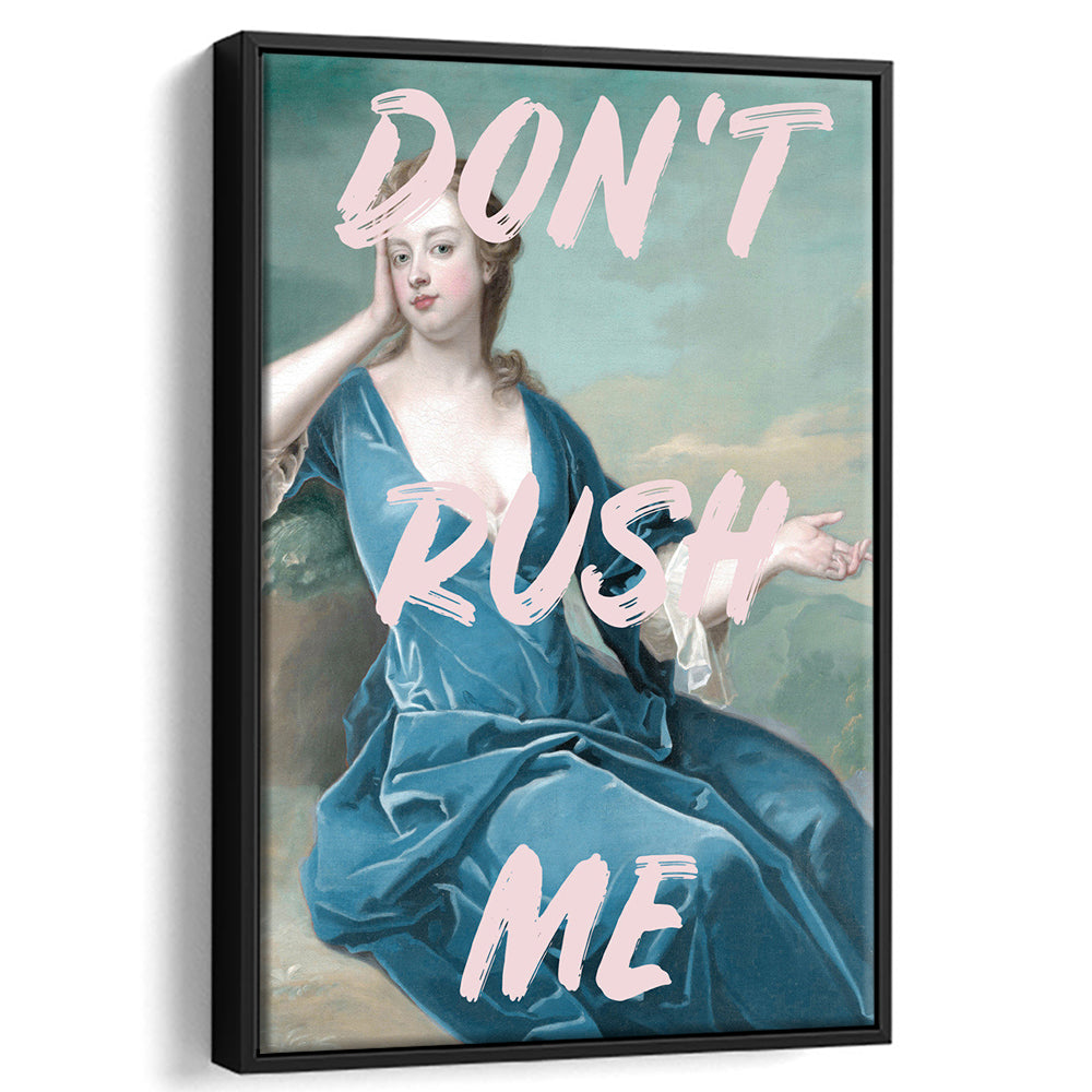Don'T Rush Me Neon, Floating Framed Canvas Art Print,, Framed Canvas Prints Wall Art