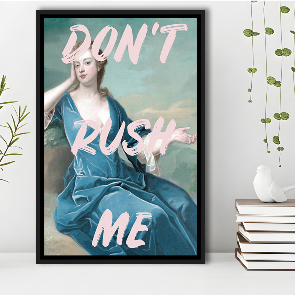 Don'T Rush Me Neon, Floating Framed Canvas Art Print,, Framed Canvas Prints Wall Art