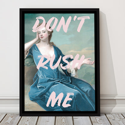 Don'T Rush Me Neon, Floating Framed Canvas Art Print,, Framed Canvas Prints Wall Art