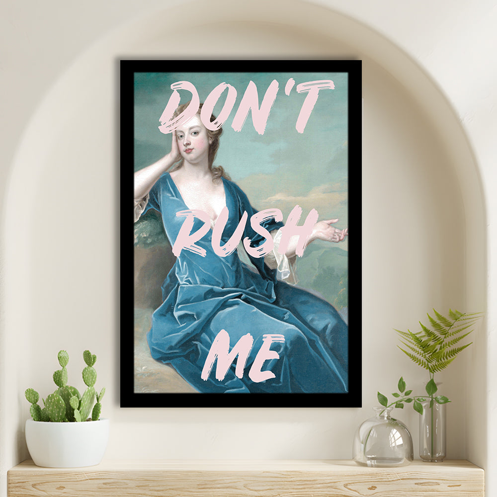 Don'T Rush Me Neon, Framed Picture Print,, Framed Art Prints Wall Decor