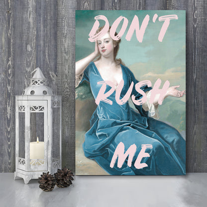 Don'T Rush Me Neon, Canvas Art Print Decor, Painting Art, Canvas Prints Wall Art