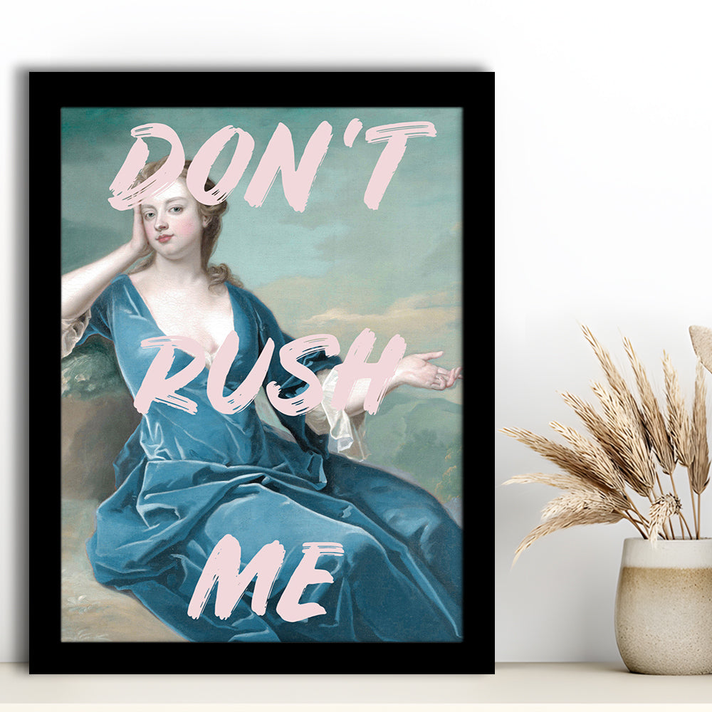 Don'T Rush Me Neon, Framed Picture Print,, Framed Art Prints Wall Decor