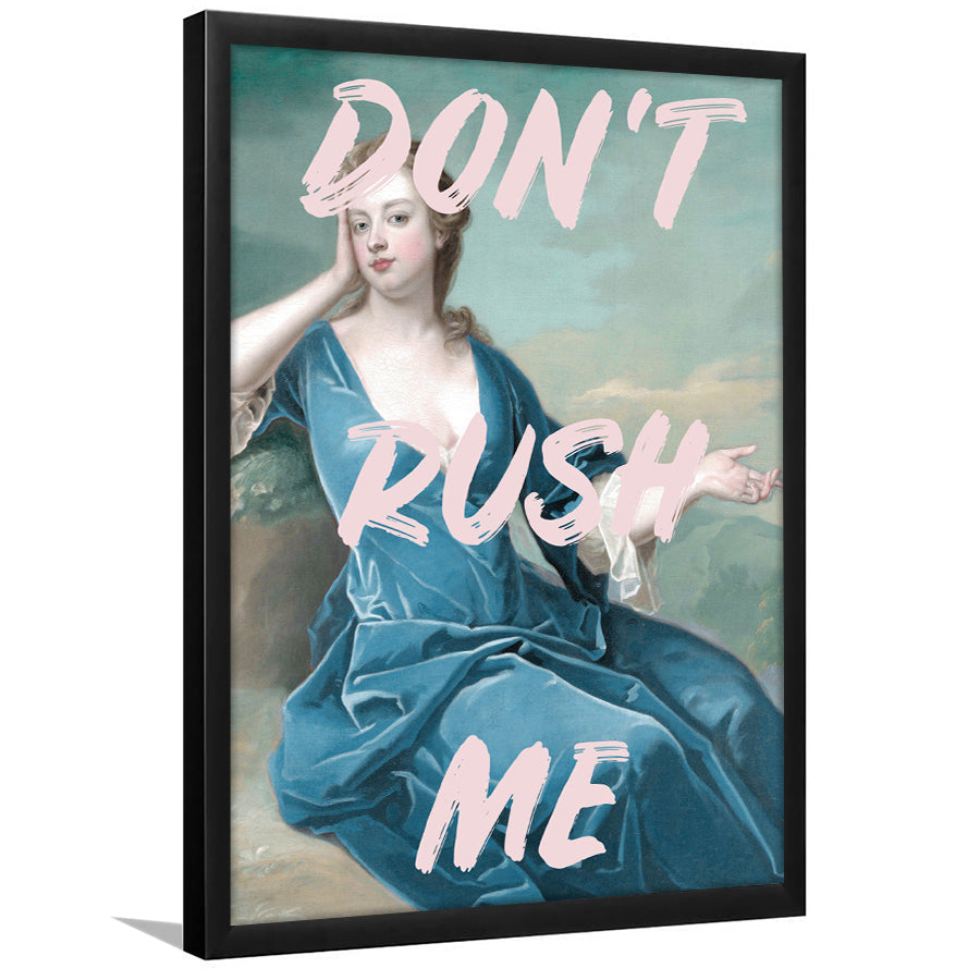 Don'T Rush Me Neon, Framed Picture Print,, Framed Art Prints Wall Decor