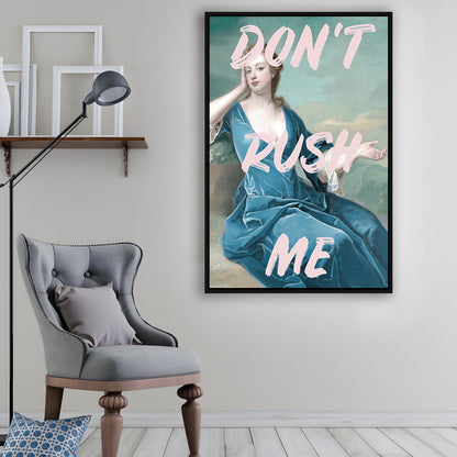 Don'T Rush Me Neon, Floating Framed Canvas Art Print,, Framed Canvas Prints Wall Art