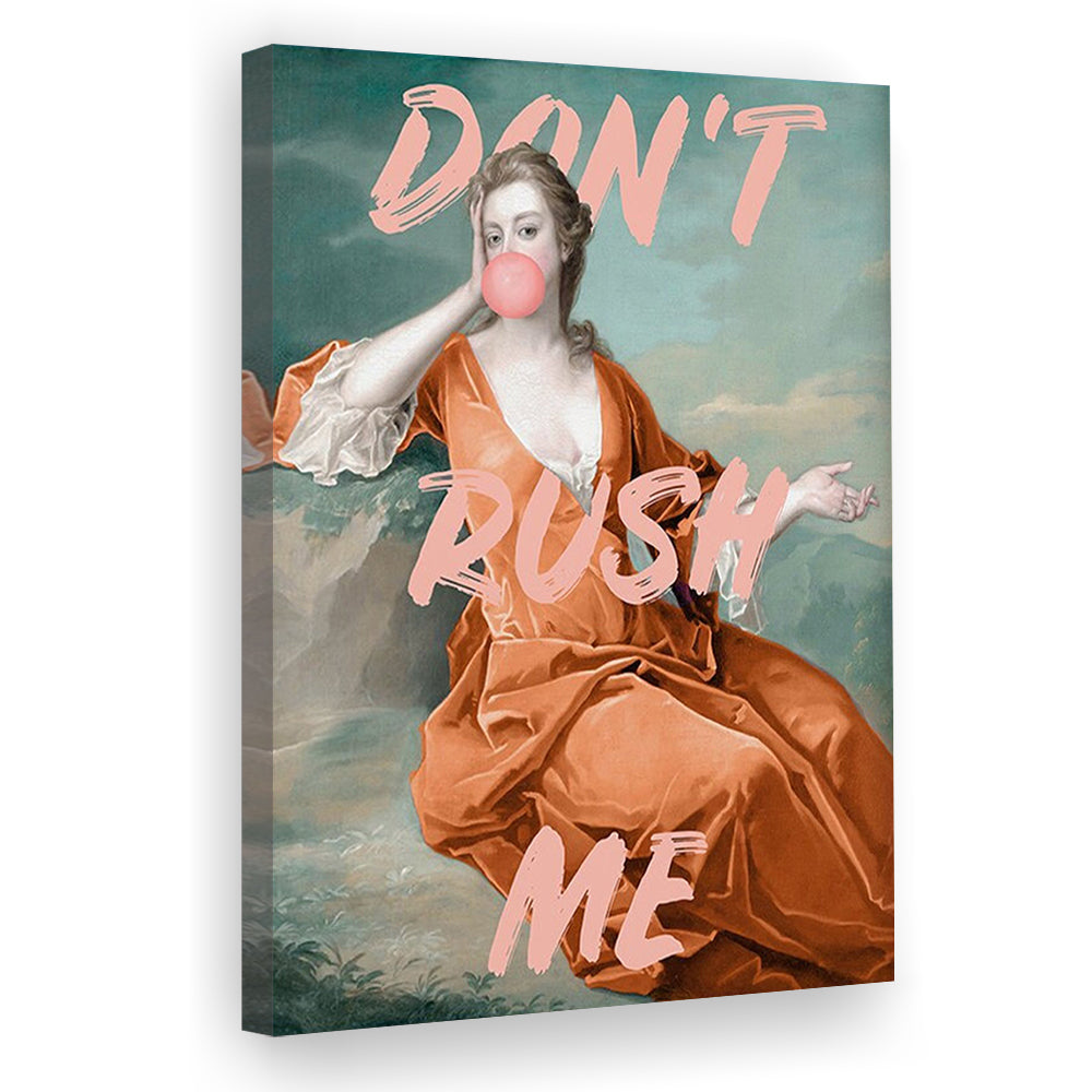 Don'T Rush Me Orange Wall Art Print, Gift For Her, Canvas Prints Wall Art