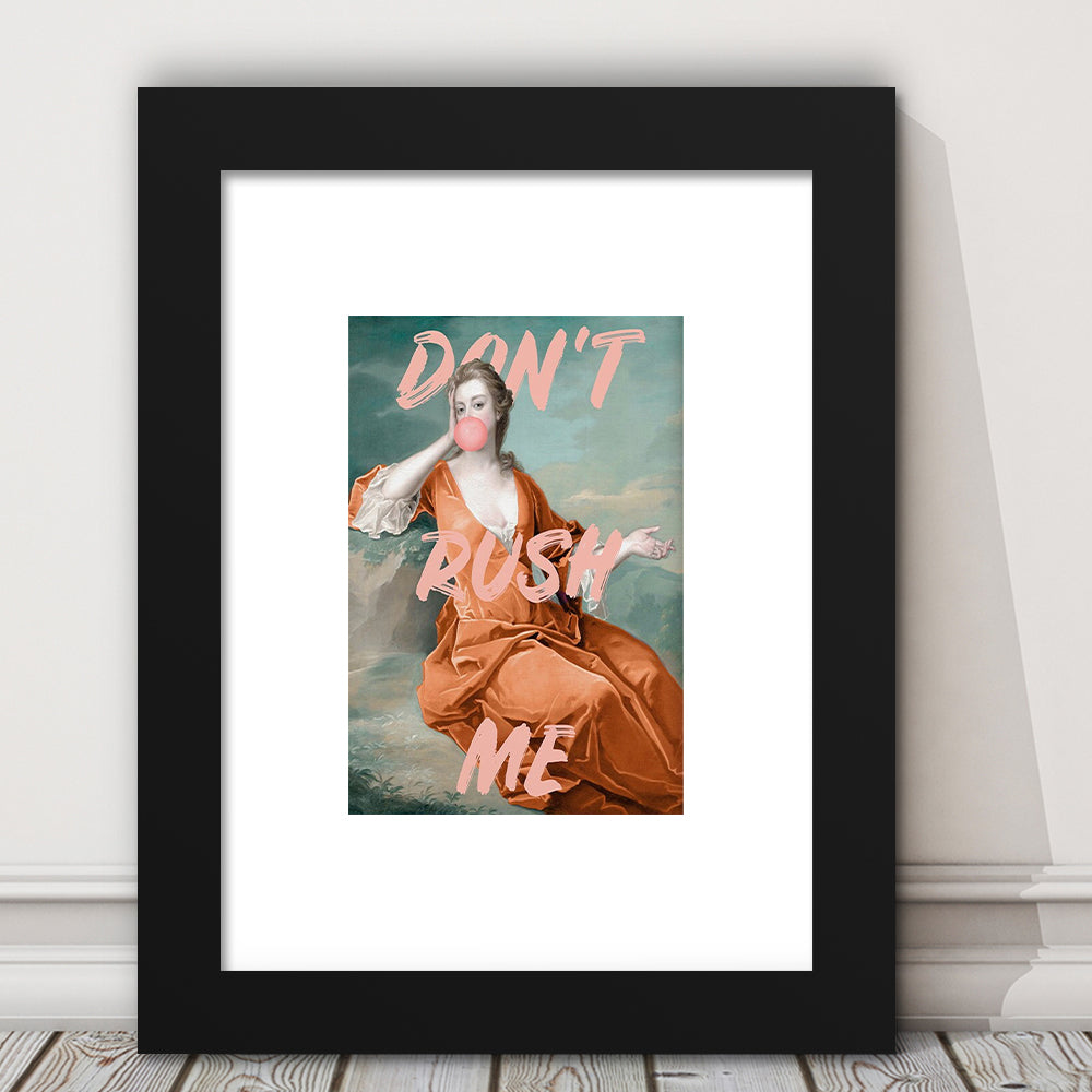 Don'T Rush Me Orange Wall Art Print, Gift For Her, Framed Art Prints White Border Wall Decor