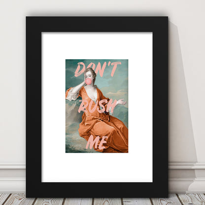 Don'T Rush Me Orange Wall Art Print, Gift For Her, Framed Art Prints White Border Wall Decor