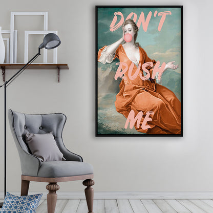 Don'T Rush Me Orange Wall Art Print, Gift For Her, Framed Canvas Prints Wall Art